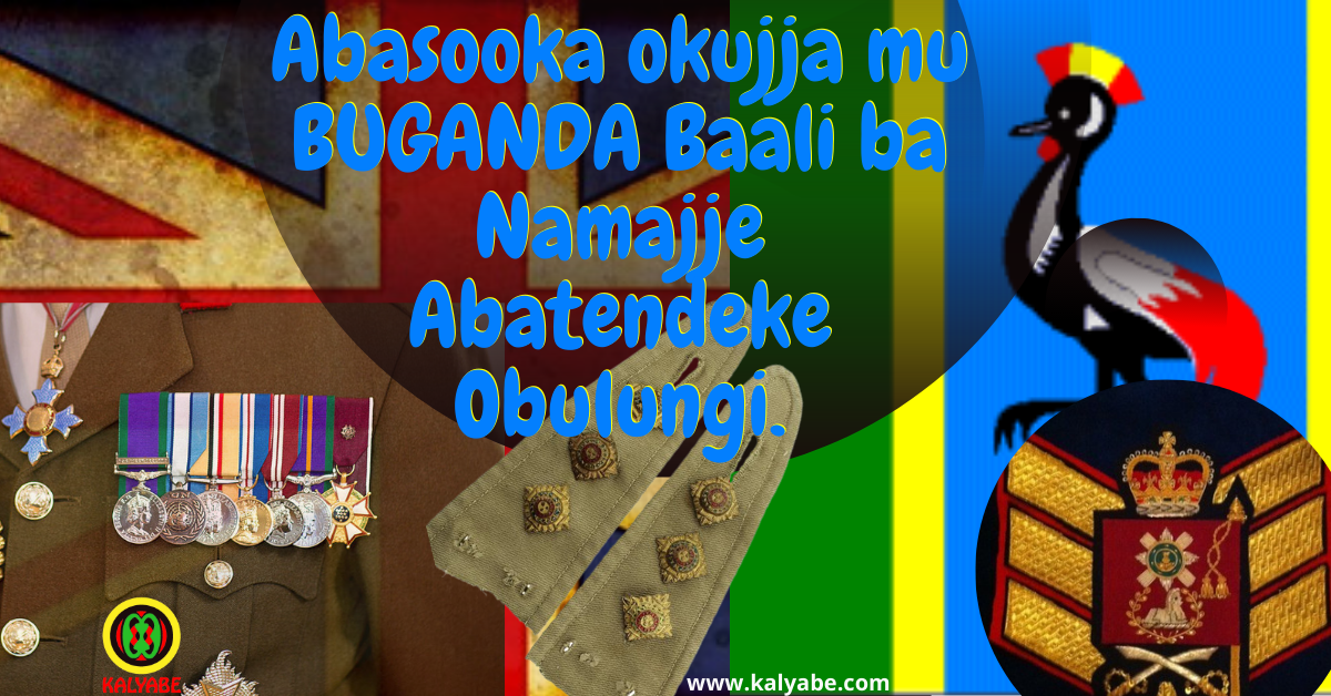 Abasooka okujja mu BUGANDA Baali ba Namajje Abatendeke Obulungi.